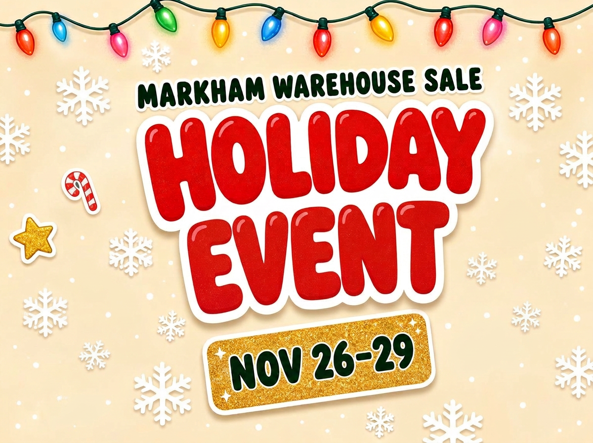 Markham Warehouse Sale — Holiday Event, November 26–29